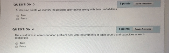 Solved QUESTION 3 5 points Save Answer At decision points we | Chegg.com