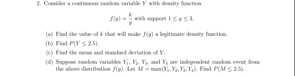 Solved 2. Consider a continuous random variable Y with | Chegg.com