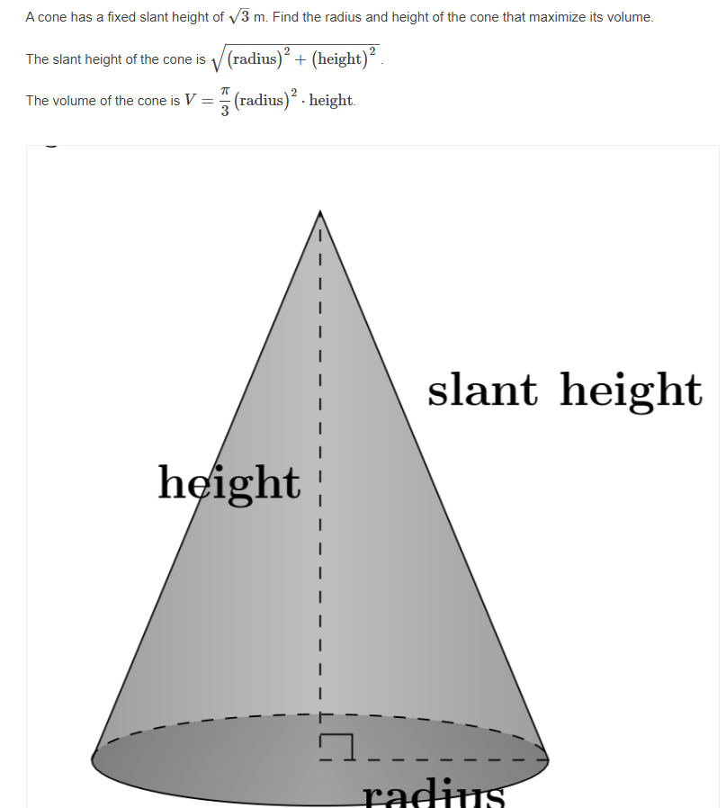 Solved A cone has a fixed slant height of 3 m. Find the | Chegg.com