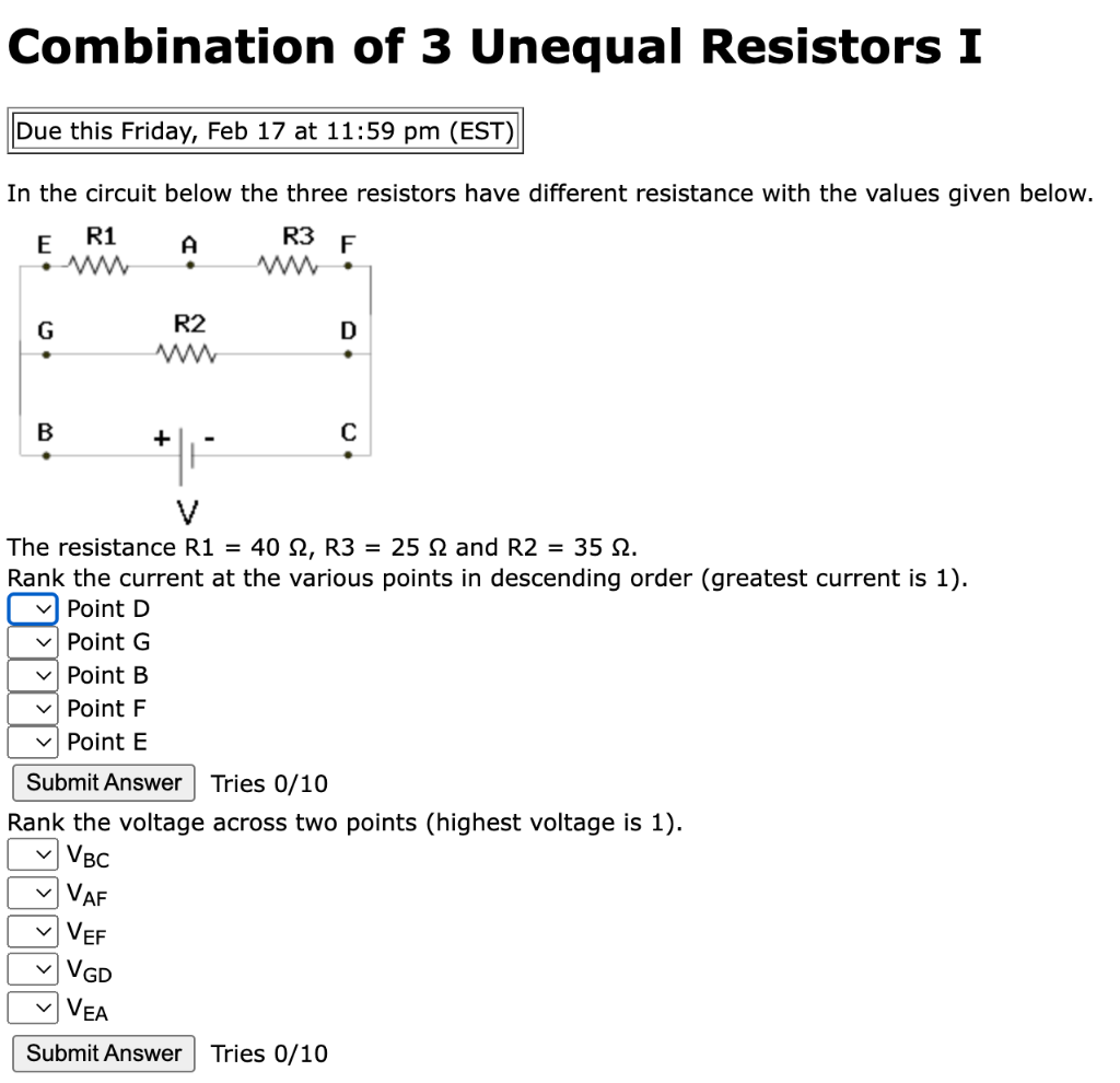 Solved Combination of 3 Unequal Resistors I In the circuit