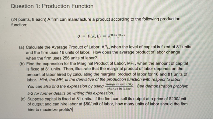 Production Math Test Solved Question 1: Production Function (24 points, 8 each) A | Chegg.com