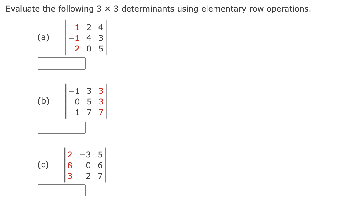 Solved Evaluate the following 3 3 determinants using Chegg