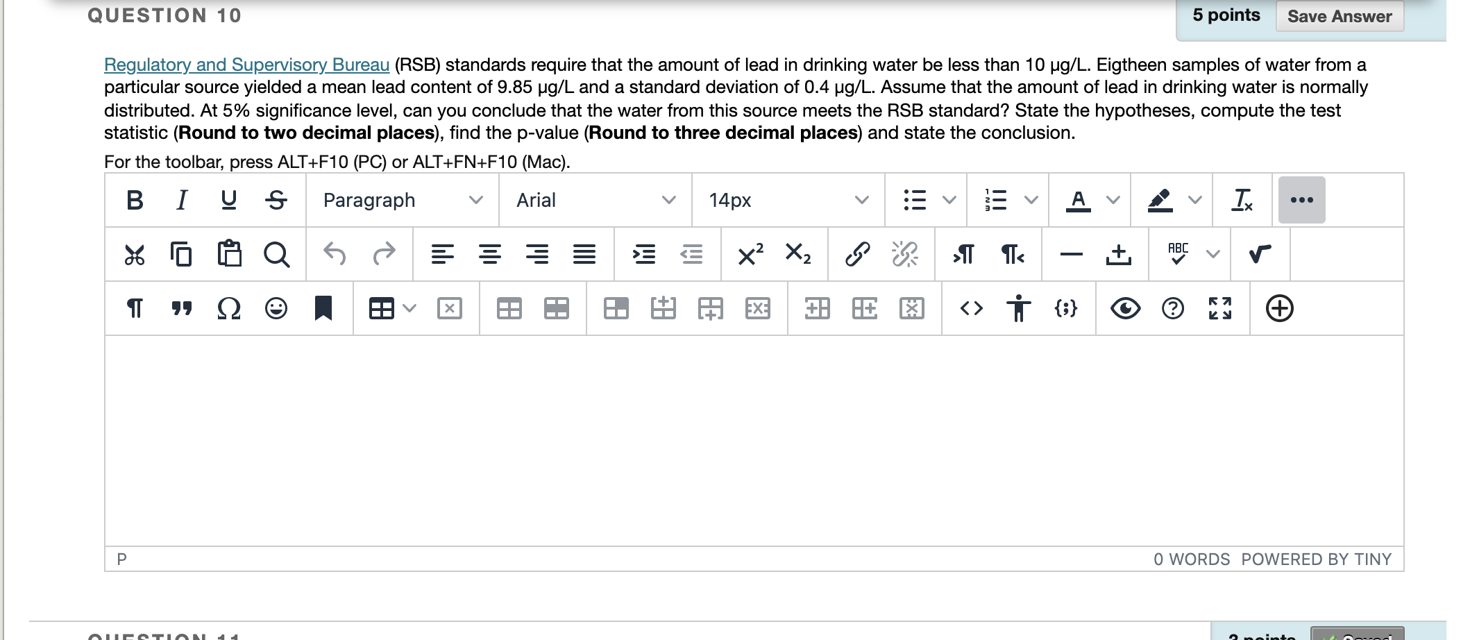 Solved QUESTION 7 5 points Save Answer A research study in | Chegg.com