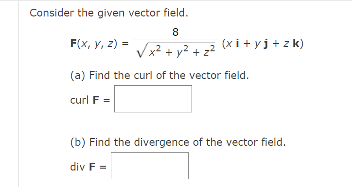 Consider The Given Vector Field F X Y Z