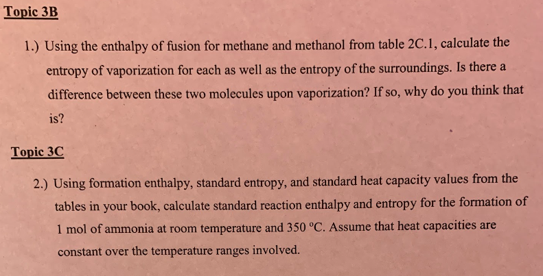 Solved 1.) Using the enthalpy of fusion for methane and | Chegg.com