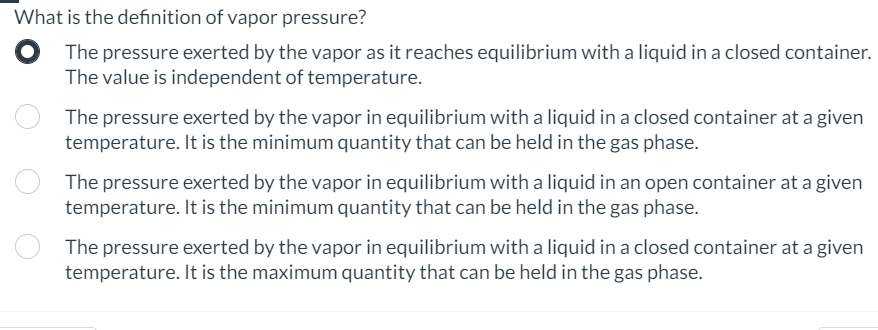 Solved What Is The Definition Of Vapor Pressure?The Pressure | Chegg.com