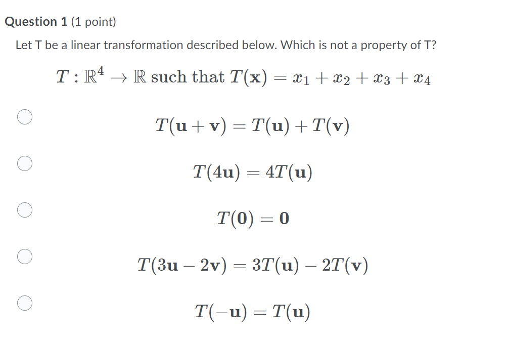 Solved Question 1 (1 point) Let T be a linear transformation | Chegg.com