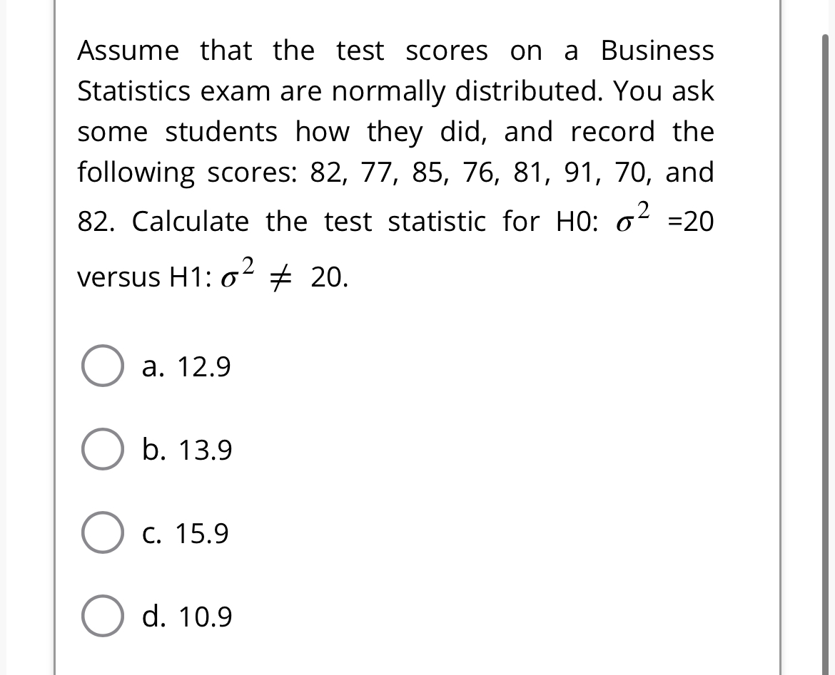 Solved Assume that the test scores on a Business Statistics | Chegg.com