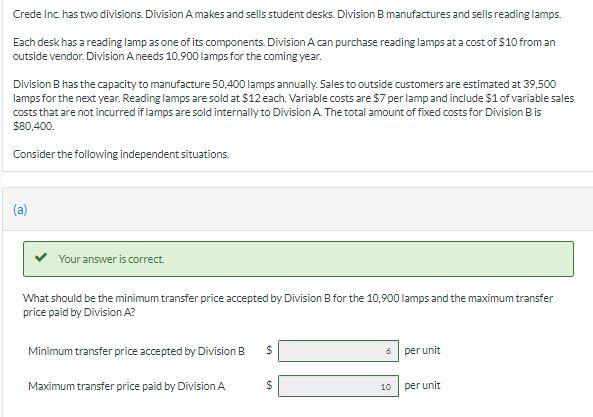 Solved Crede Inc Has Two Divisions. Division A Makes And | Chegg.com ...