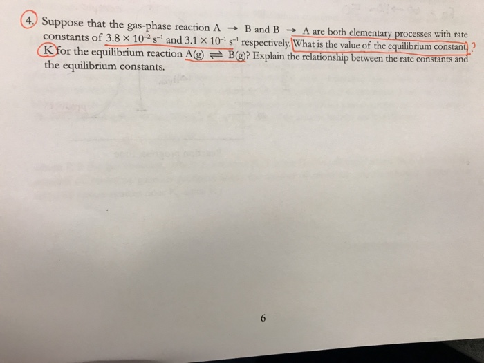 Solved Suppose That The Gas-phase Reaction A → B And B → A | Chegg.com