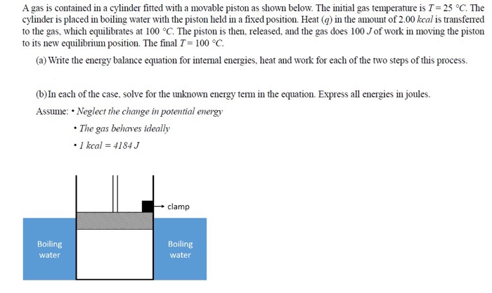 Solved A gas is contained in a cylinder fitted with a | Chegg.com