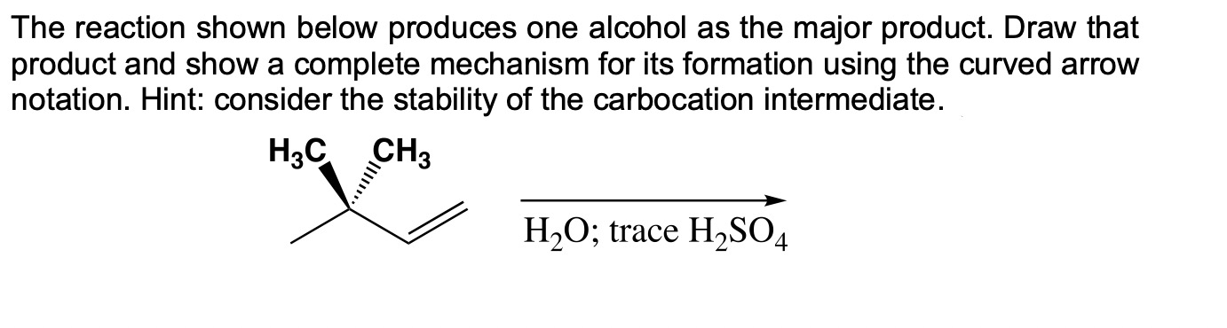 Solved The reaction shown below produces one alcohol as the | Chegg.com