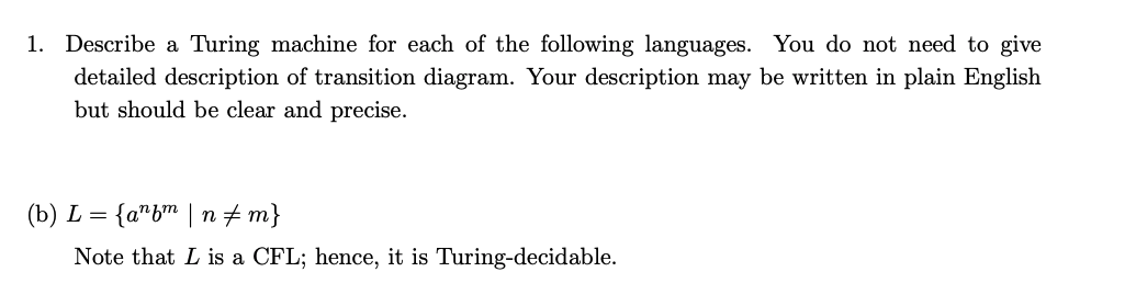 Solved 1. Describe a Turing machine for each of the | Chegg.com
