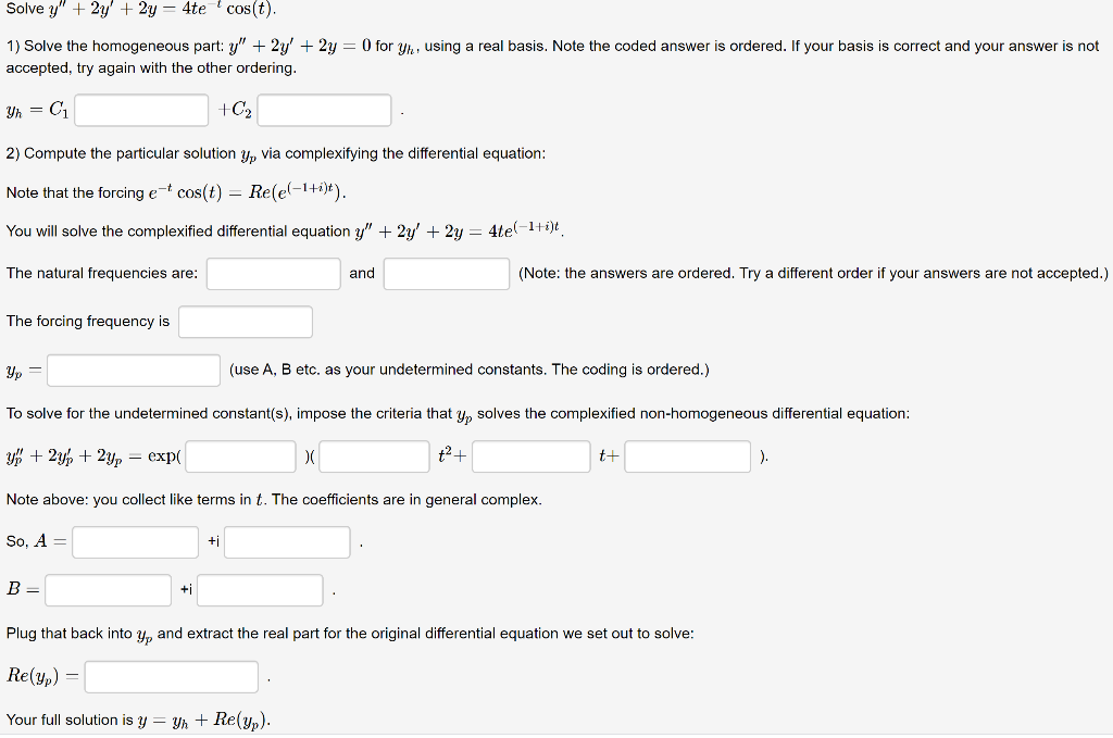 Solved Solve y" +2y + 2y = 4te cos(t). 1) Solve the | Chegg.com
