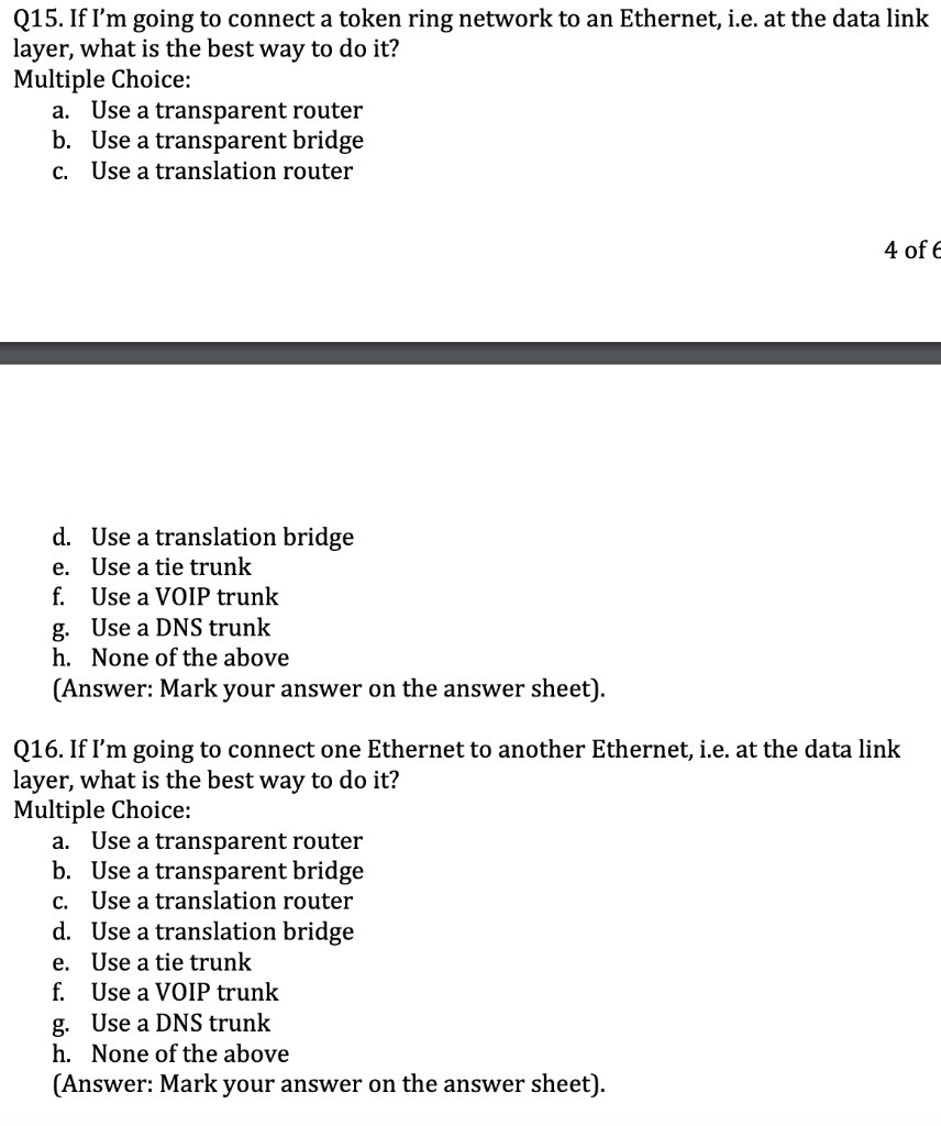 Solved Q15. If I'm going to connect a token ring network to | Chegg.com