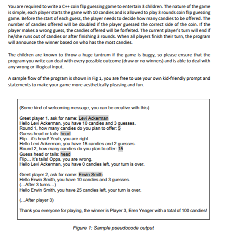 Solved You are required to write a C++ coin flip guessing | Chegg.com