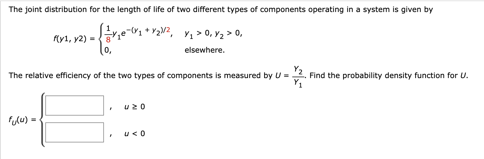 Solved The joint distribution for the length of life of two | Chegg.com