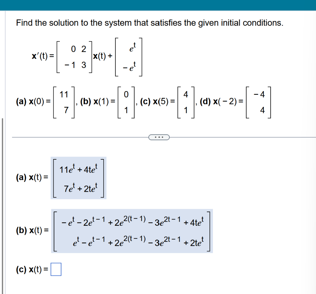 Solved Find the solution to the system that satisfies the | Chegg.com