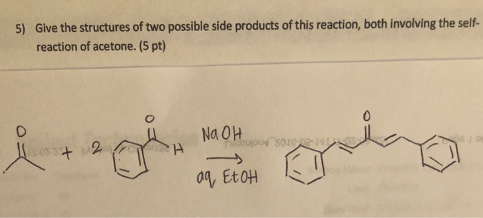Solved Give the structures of two possible side products of | Chegg.com