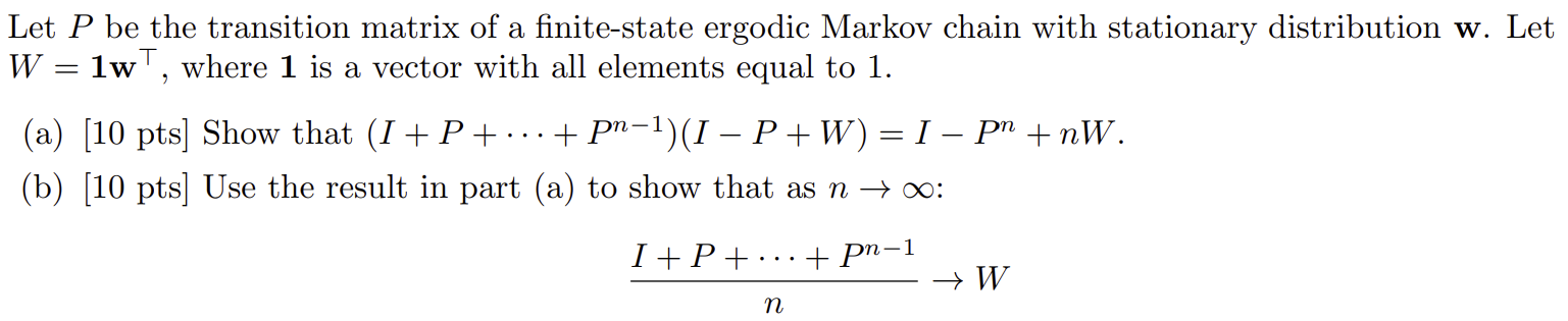 Solved Let P be the transition matrix of a finite-state | Chegg.com