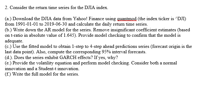 Solved 2. Consider the return the DJIA | Chegg.com