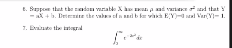 Solved 6. Suppose that the random variable X has mean p and | Chegg.com