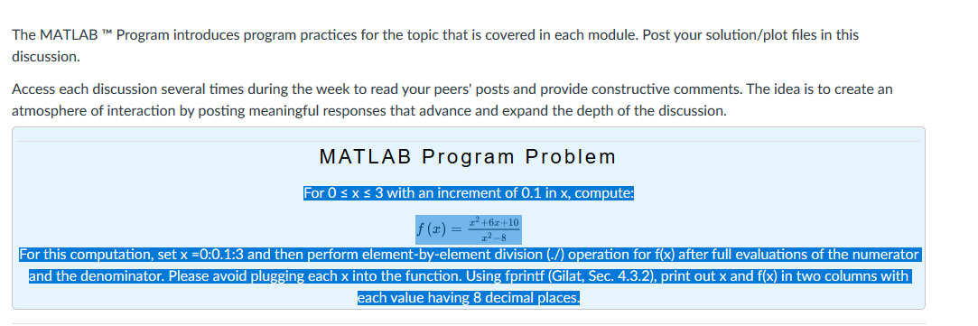 Solved The MATLAB ™ Program Introduces Program Practices For | Chegg.com