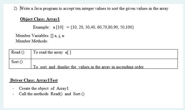 Solved 2) Write a Java program to accept ten integer values | Chegg.com