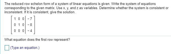 Solved The reduced row echelon form of a system of linear | Chegg.com