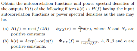 Solved Obtain The Autocorrelation Functions And Power | Chegg.com