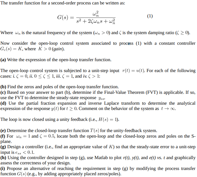 Solved The Transfer Function For A Second Order Process Can 4357