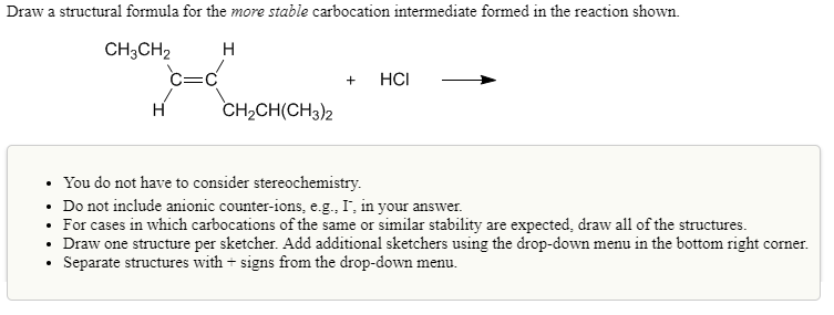 Solved Draw a structural formula for the MORE STABLE | Chegg.com