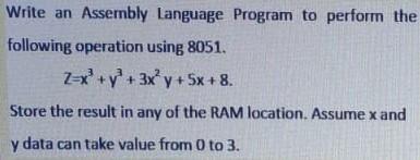 Solved Write An Assembly Language Program To Perform The | Chegg.com