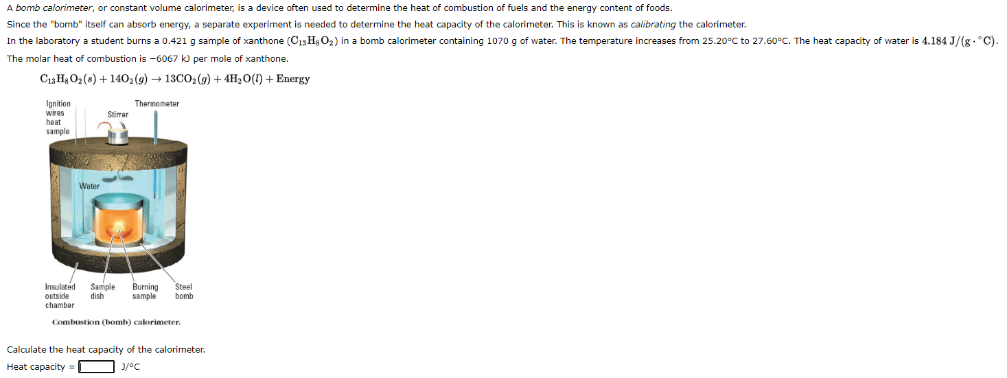 Solved A bomb calorimeter, or constant volume calorimeter, | Chegg.com