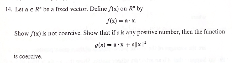 Solved 14. Let a∈Rn be a fixed vector. Define f(x) on Rn by | Chegg.com