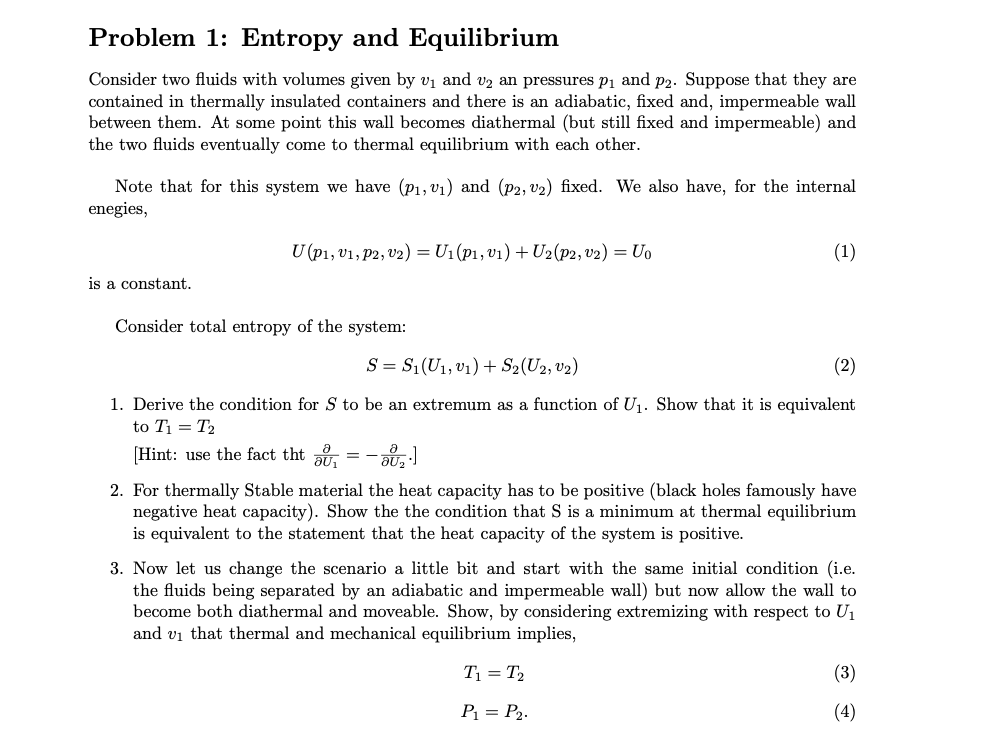 Solved Problem 1: Entropy and Equilibrium Consider two | Chegg.com