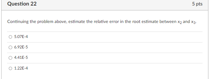 Continuing the problem above, estimate the relative | Chegg.com