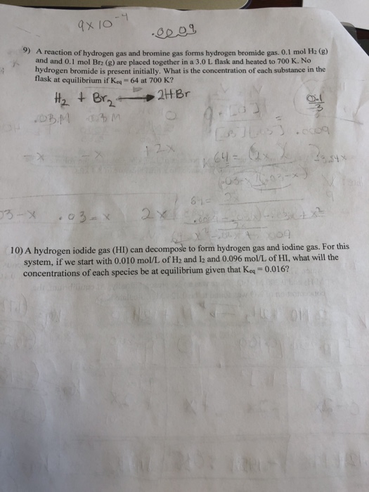 Solved 1 9) A reaction of hydrogen gas and bromine gas