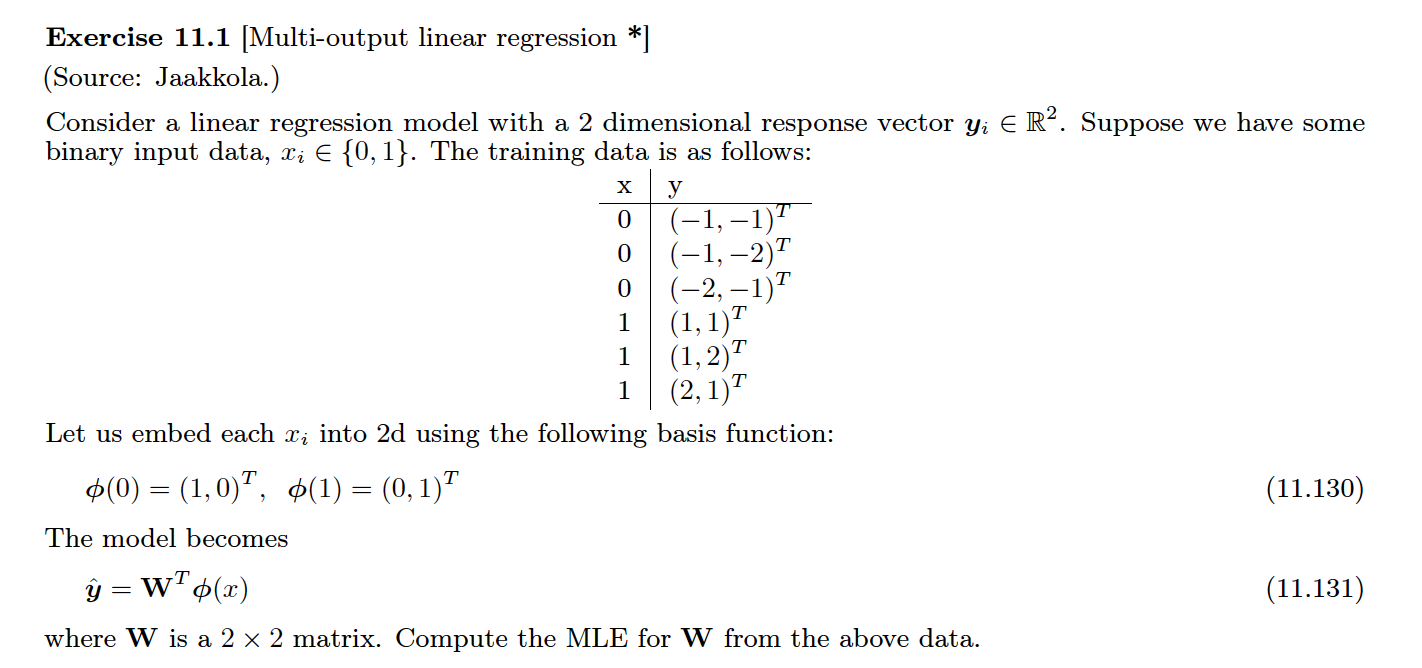 Solved Exercise 11.1 [Multi-output linear regression *] | Chegg.com image.