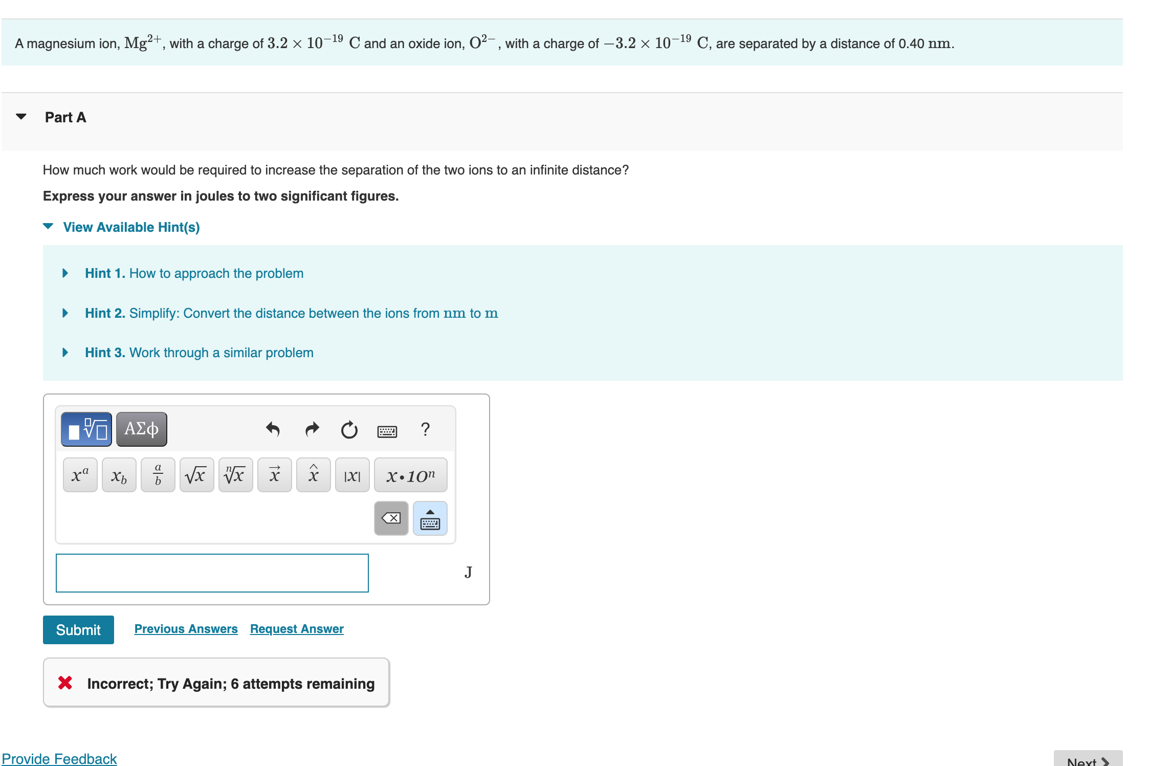 Solved A magnesium ion, Mg2+, with a charge of 3.2×10−19C