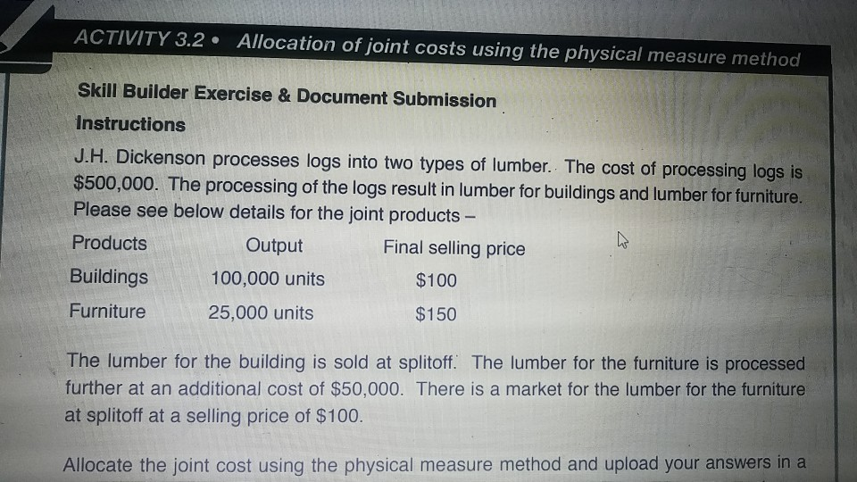 Solved ACTIVITY 3.2.Allocation of joint costs using the | Chegg.com