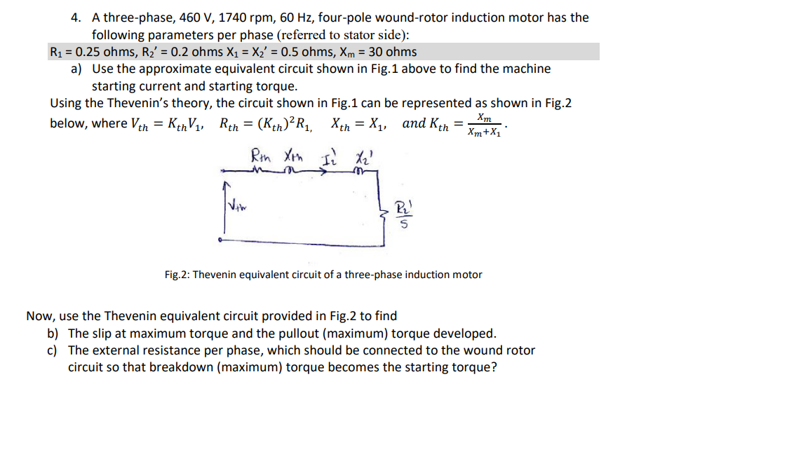 Solved 4. A three-phase, 460 V, 1740 rpm, 60 Hz, four-pole | Chegg.com