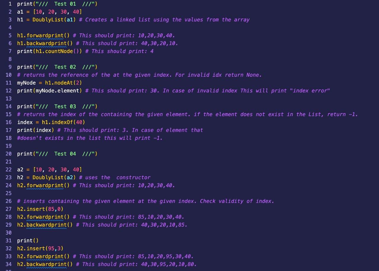 Solved 1 class DoublyList: 2 3 4 5 6 7 8 9 10 11 12 13 14 15 | Chegg.com
