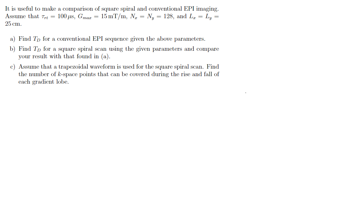 Solved It is useful to make a comparison of square spiral | Chegg.com