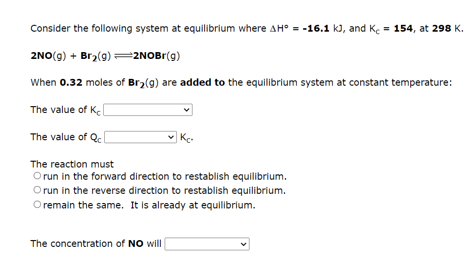 Solved Consider The Following System At Equilibrium Where | Chegg.com