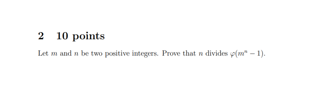 Solved 2 10 Points Let M And N Be Two Positive Integers. | Chegg.com