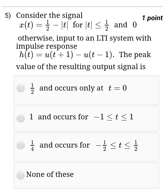 Solved 8 Consider Signal Ae T Defined As 1 Point 1 0 Chegg Com