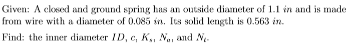 solved-given-a-closed-and-ground-spring-has-an-outside-chegg