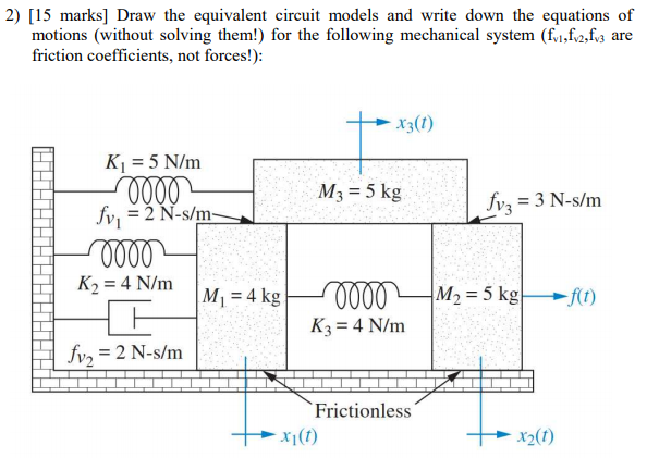 Solved [15 marks] Draw the equivalent circuit models and | Chegg.com