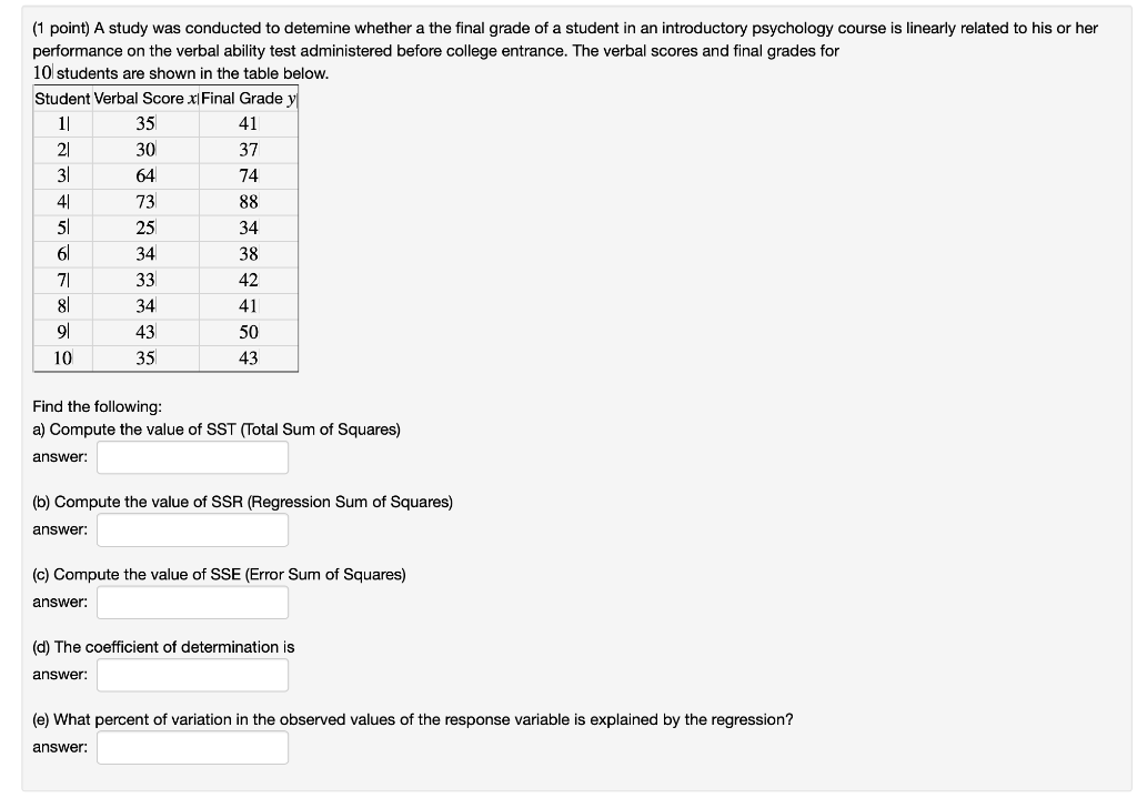 Solved (1 point) A study was conducted to detemine whether a | Chegg.com